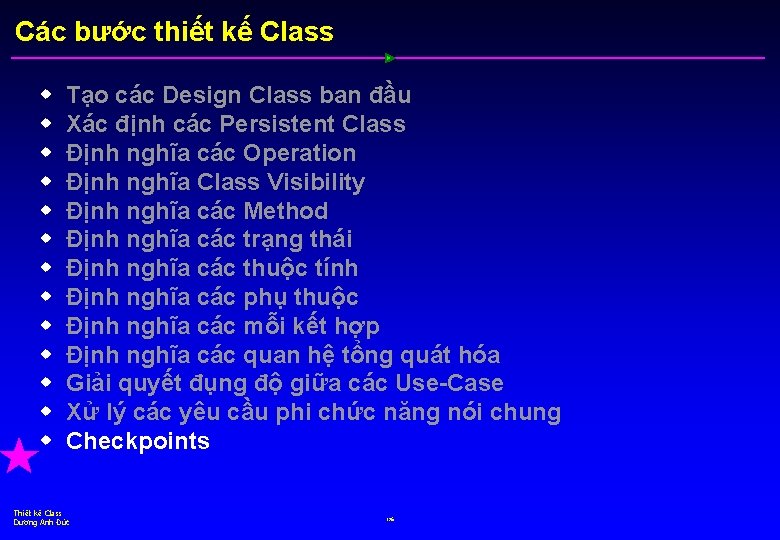 Các bước thiết kế Class w w w w Tạo các Design Class ban