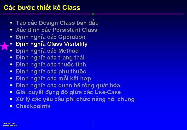 Các bước thiết kế Class w w w w Tạo các Design Class ban