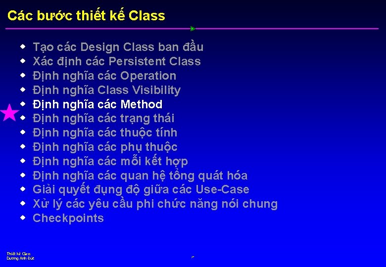 Các bước thiết kế Class w w w w Tạo các Design Class ban