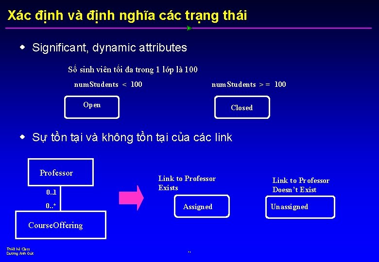 Xác định và định nghĩa các trạng thái w Significant, dynamic attributes Số sinh