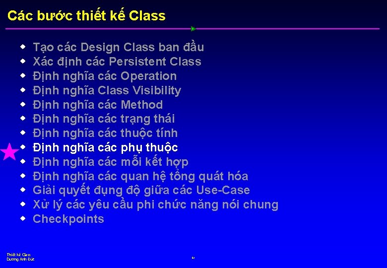 Các bước thiết kế Class w w w w Tạo các Design Class ban