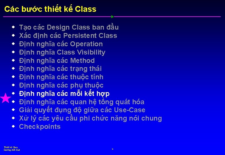 Các bước thiết kế Class w w w w Tạo các Design Class ban