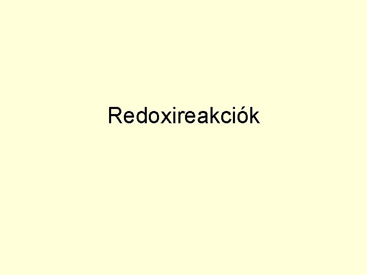 Redoxireakciók 