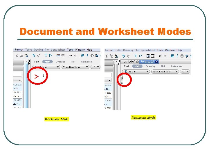 Document and Worksheet Modes 