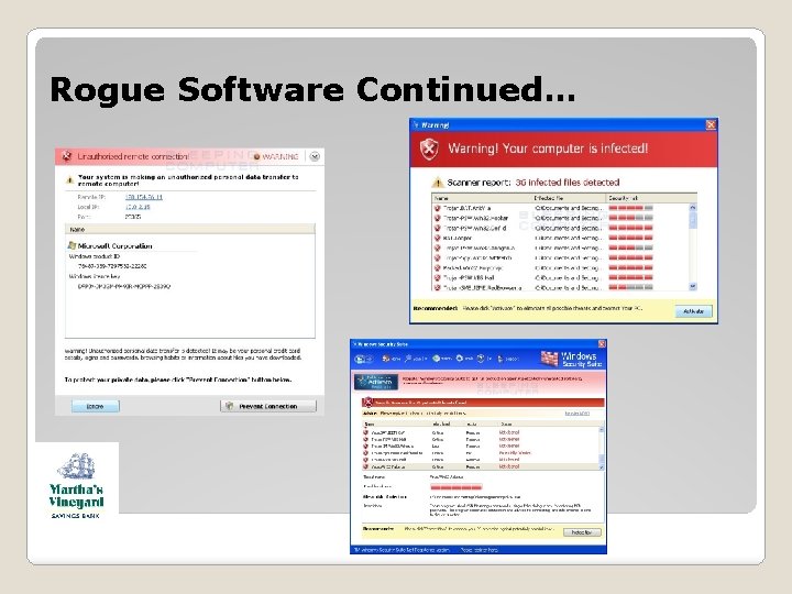 Rogue Software Continued… Rogue Software Continued…