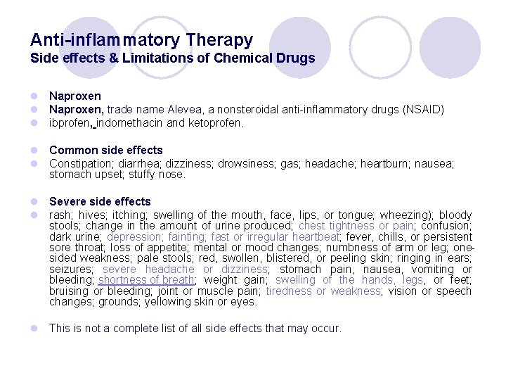 Anti-inflammatory Therapy Side effects & Limitations of Chemical Drugs l Naproxen, trade name Alevea,
