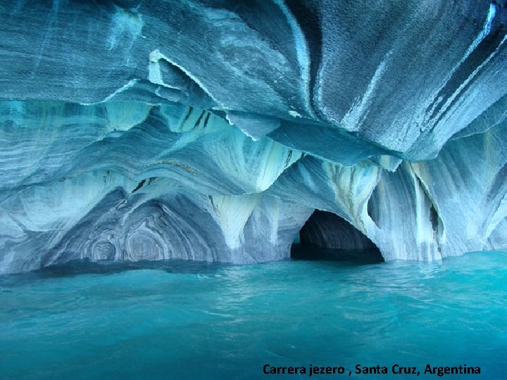 Carrera jezero , Santa Cruz, Argentina 