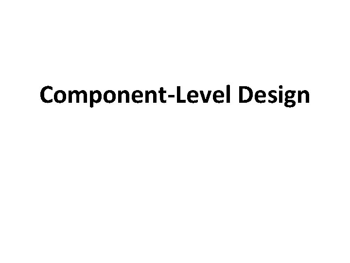 Component-Level Design 