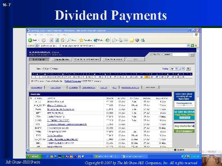 16 - 7 Dividend Payments Mc. Graw-Hill/Irwin Copyright © 2007 by The Mc. Graw-Hill