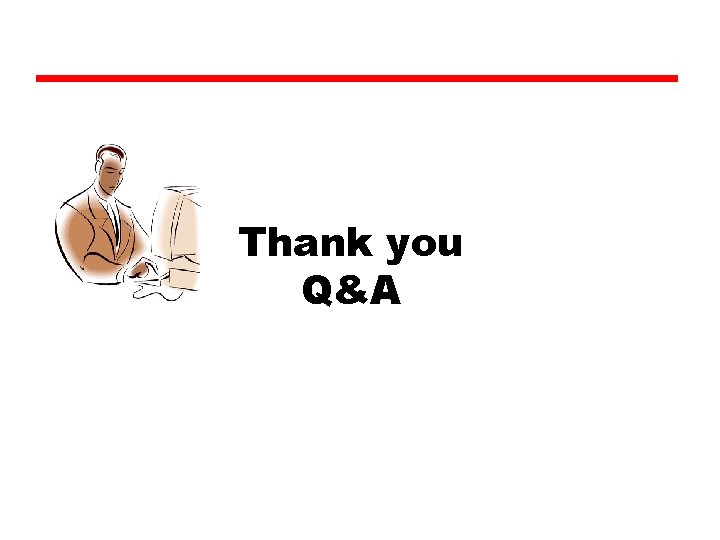 Thank you Q&A 