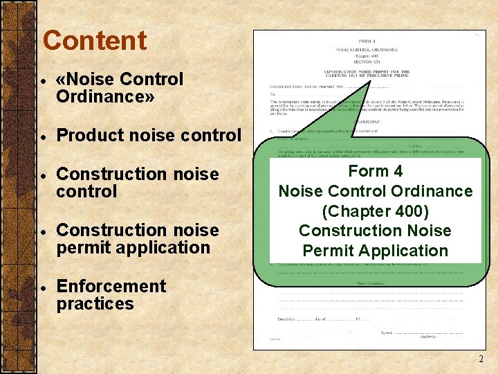 Content · «Noise Control Ordinance» · Product noise control · Construction noise permit application Content · «Noise Control Ordinance» · Product noise control · Construction noise permit application