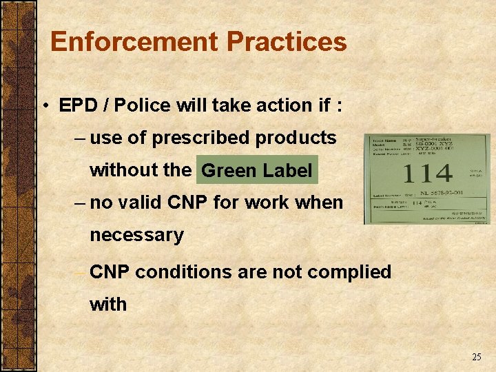 Enforcement Practices • EPD / Police will take action if : – use of Enforcement Practices • EPD / Police will take action if : – use of