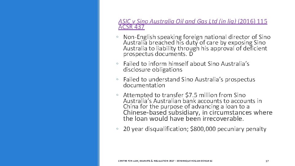 ASIC v Sino Australia Oil and Gas Ltd (in liq) (2016) 115 ACSR