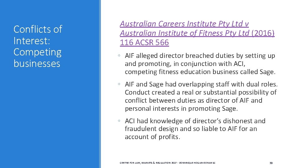 Conflicts of Interest: Competing businesses Australian Careers Institute Pty Ltd v Australian Institute of