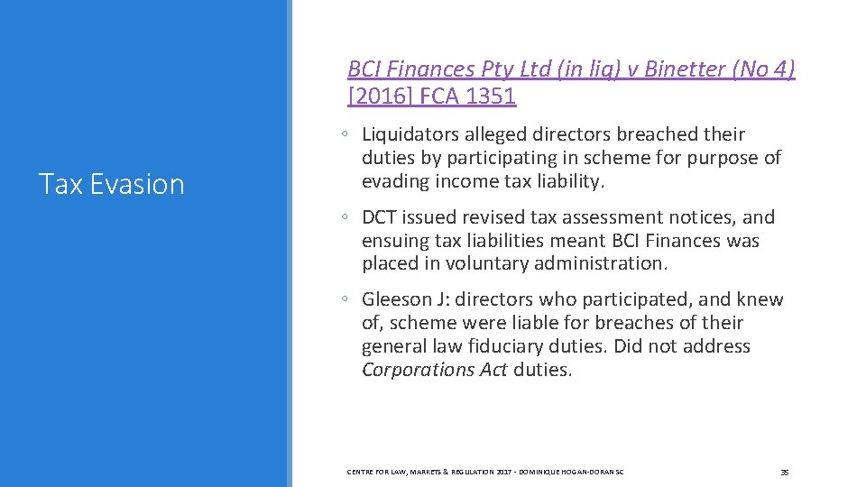  BCI Finances Pty Ltd (in liq) v Binetter (No 4) [2016] FCA 1351