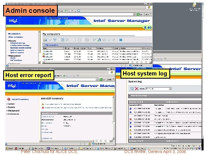 Admin console Host error report Peter Chochula for ALICE DCS, Host system log DCS