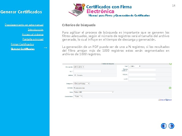 Certificados con Firma Electrónica Generar Certificados Manual para Firma y Generación de Certificados Criterios