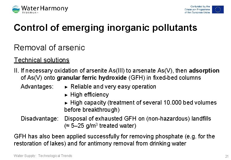 Control of emerging inorganic pollutants Removal of arsenic Technical solutions II. If necessary oxidation