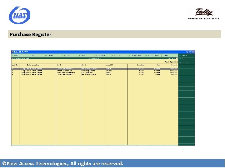 Purchase Register ©New Access Technologies. , All rights are reserved. 