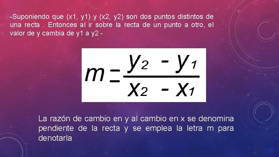 -Suponiendo que (x 1, y 1) y (x 2, y 2) son dos puntos