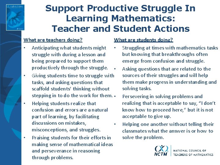 Support Productive Struggle In Learning Mathematics: Teacher and Student Actions What are students doing?