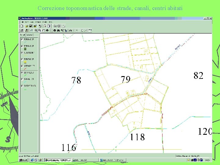 Correzione toponomastica delle strade, canali, centri abitati 