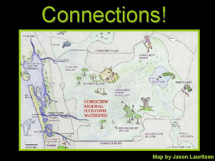 Connections! Map by Jason Lauritsen 