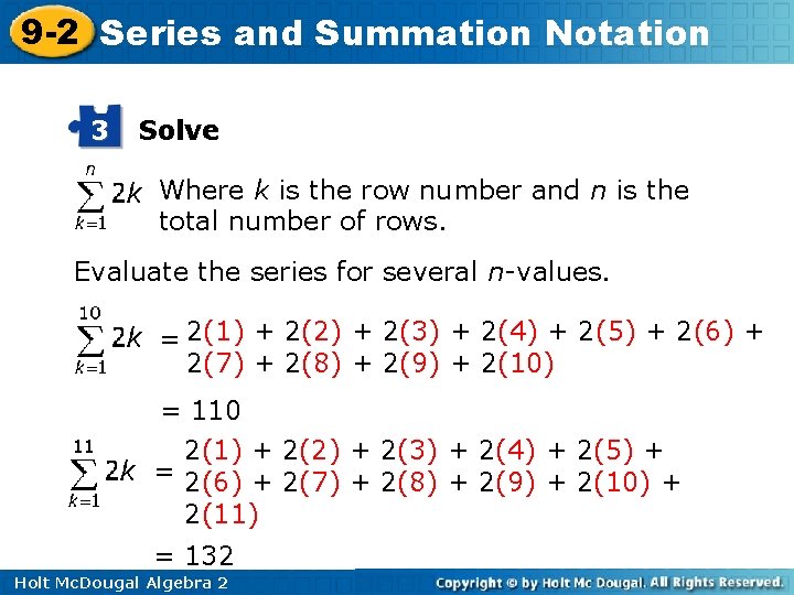 9 -2 Series and Summation Notation 3 Solve Where k is the row number