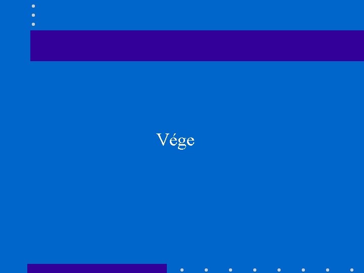 Vége 