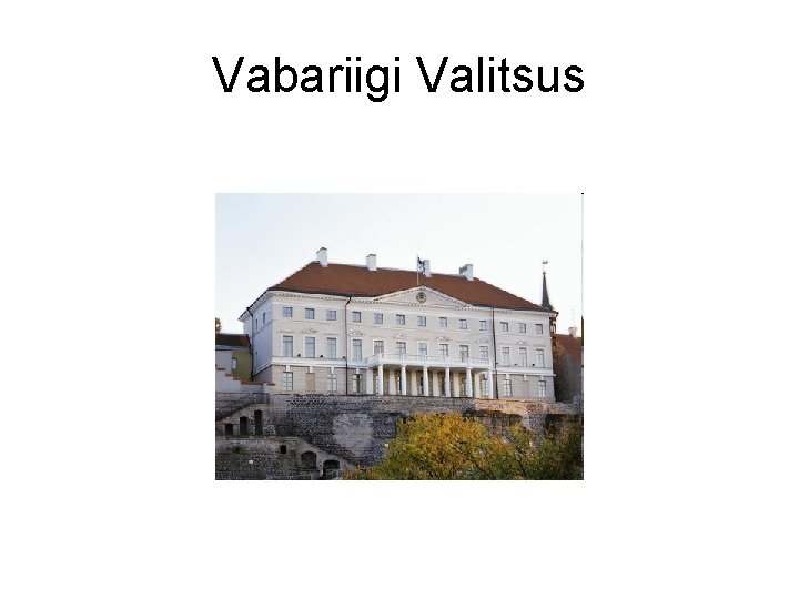 Vabariigi Valitsus 