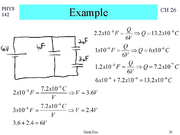 PHYS 142 Example Sarah Eno CH 26 39 