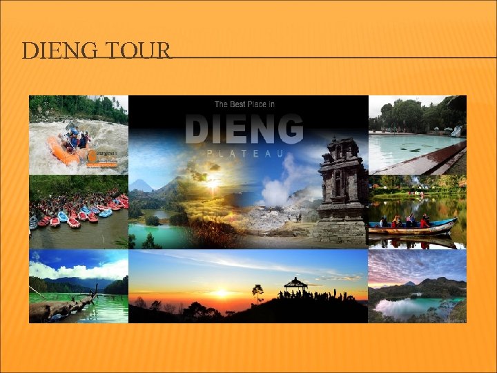 DIENG TOUR 