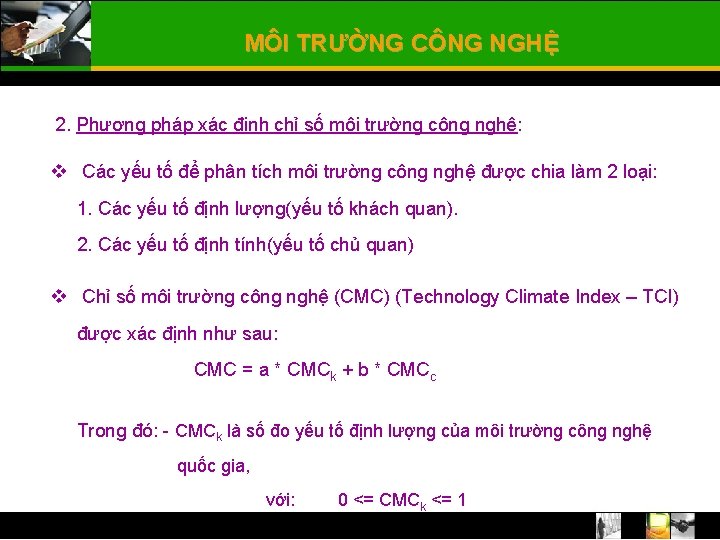 MÔI TRƯỜNG CÔNG NGHỆ 2. Phương pháp xác định chỉ số môi trường công