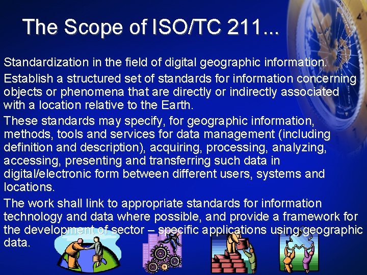 Overview of ISO 19100 Series ISOTC 211 Geographic