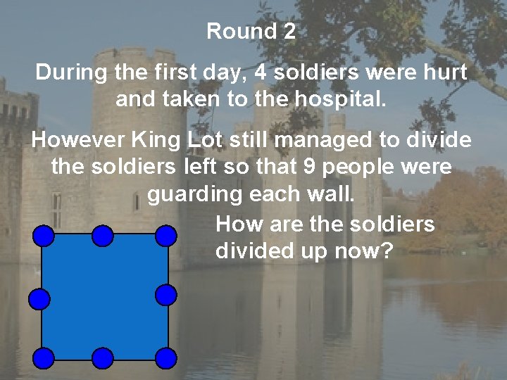 Round 2 During the first day, 4 soldiers were hurt and taken to the