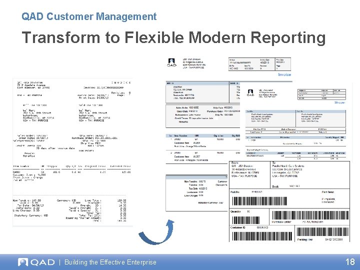 QAD Customer Management Transform to Flexible Modern Reporting | Building the Effective Enterprise 18