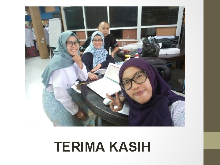 TERIMA KASIH TERIMA KASIH