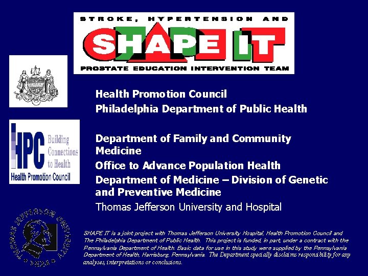 Health Promotion Council Philadelphia Department of Public Health Department of Family and Community Medicine