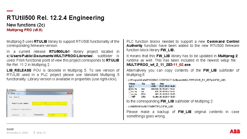 — RTUtil 500 Rel. 12. 2. 4 Engineering New functions (2 c) Multiprog PRO — RTUtil 500 Rel. 12. 2. 4 Engineering New functions (2 c) Multiprog PRO