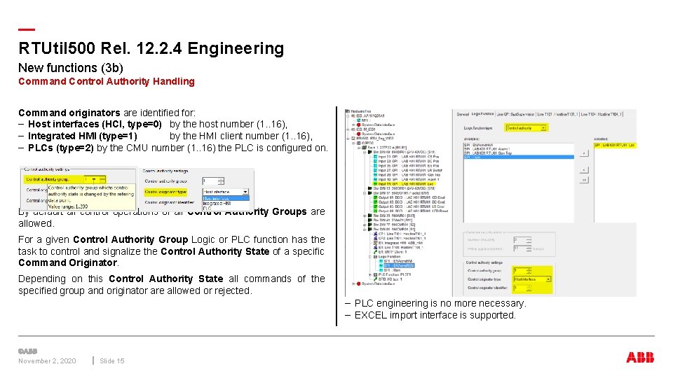 — RTUtil 500 Rel. 12. 2. 4 Engineering New functions (3 b) Command Control — RTUtil 500 Rel. 12. 2. 4 Engineering New functions (3 b) Command Control