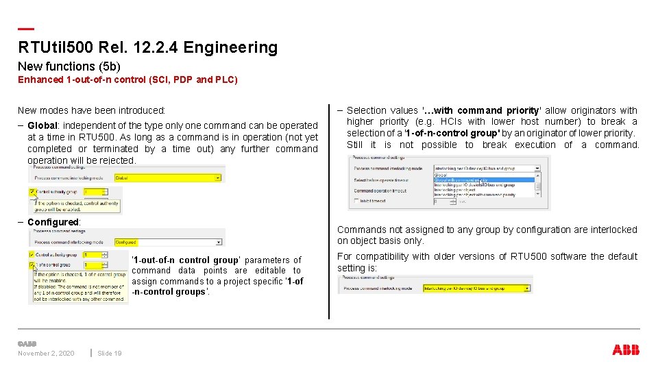 — RTUtil 500 Rel. 12. 2. 4 Engineering New functions (5 b) Enhanced 1 — RTUtil 500 Rel. 12. 2. 4 Engineering New functions (5 b) Enhanced 1