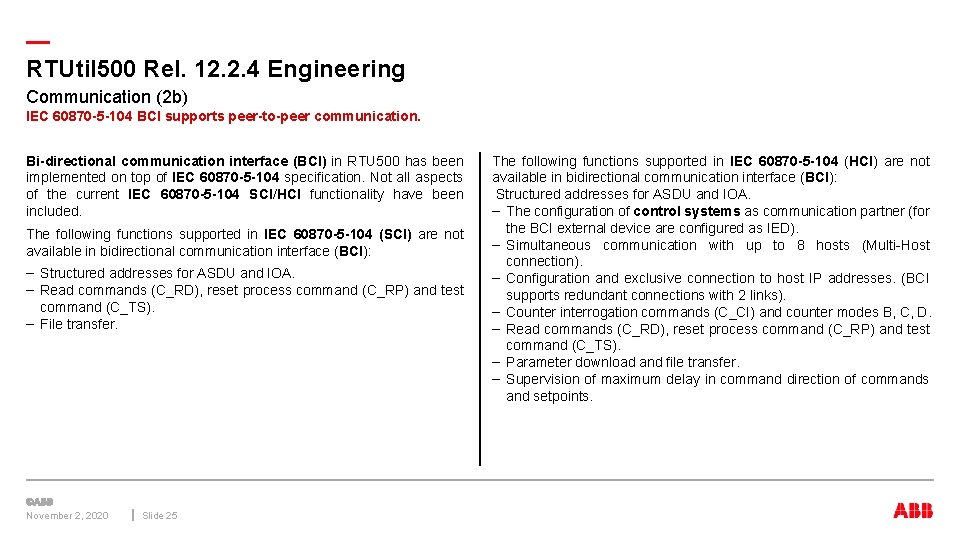 — RTUtil 500 Rel. 12. 2. 4 Engineering Communication (2 b) IEC 60870 -5 — RTUtil 500 Rel. 12. 2. 4 Engineering Communication (2 b) IEC 60870 -5