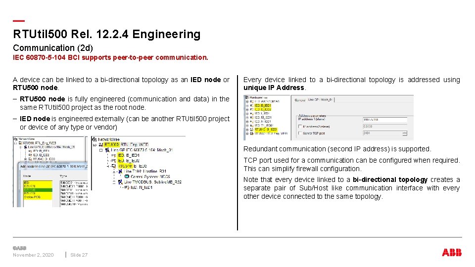 — RTUtil 500 Rel. 12. 2. 4 Engineering Communication (2 d) IEC 60870 -5 — RTUtil 500 Rel. 12. 2. 4 Engineering Communication (2 d) IEC 60870 -5