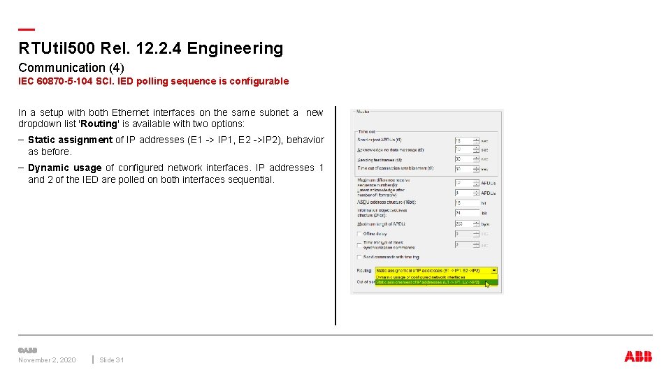 — RTUtil 500 Rel. 12. 2. 4 Engineering Communication (4) IEC 60870 -5 -104 — RTUtil 500 Rel. 12. 2. 4 Engineering Communication (4) IEC 60870 -5 -104