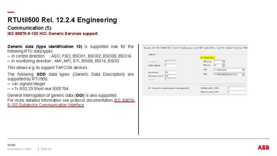 — RTUtil 500 Rel. 12. 2. 4 Engineering Communication (5) IEC 60870 -5 -103 — RTUtil 500 Rel. 12. 2. 4 Engineering Communication (5) IEC 60870 -5 -103