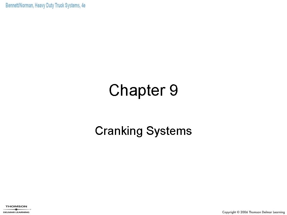 Chapter 9 Cranking Systems 