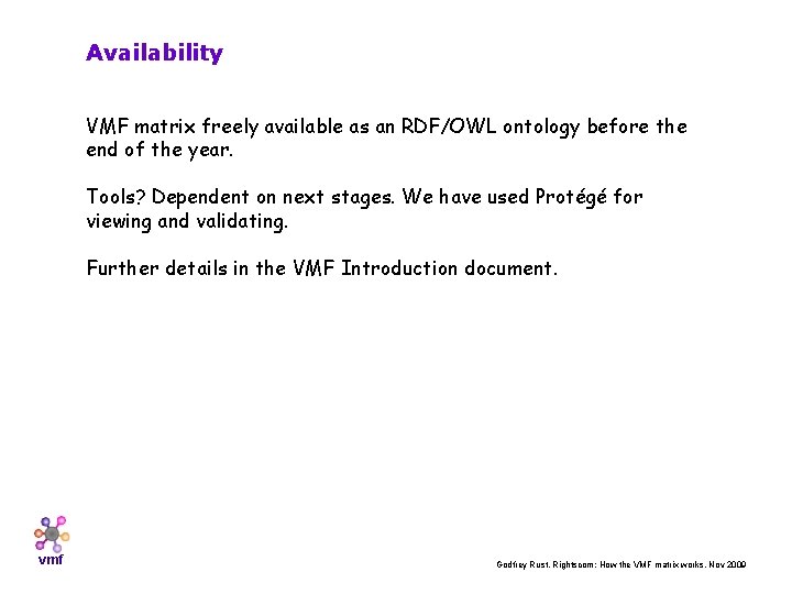 Availability VMF matrix freely available as an RDF/OWL ontology before the end of the