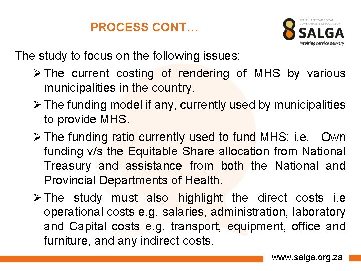 PROCESS CONT… The study to focus on the following issues: Ø The current costing PROCESS CONT… The study to focus on the following issues: Ø The current costing