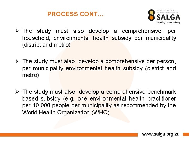PROCESS CONT… Ø The study must also develop a comprehensive, per household, environmental health PROCESS CONT… Ø The study must also develop a comprehensive, per household, environmental health