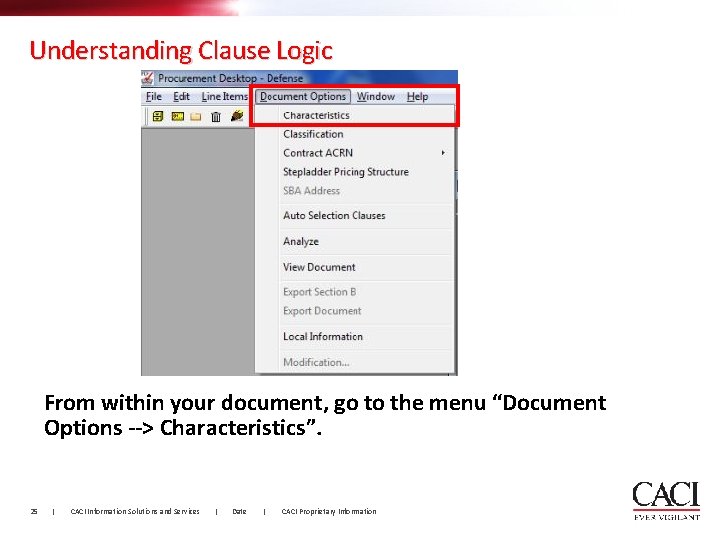 Understanding Clause Logic From within your document, go to the menu “Document Options -->